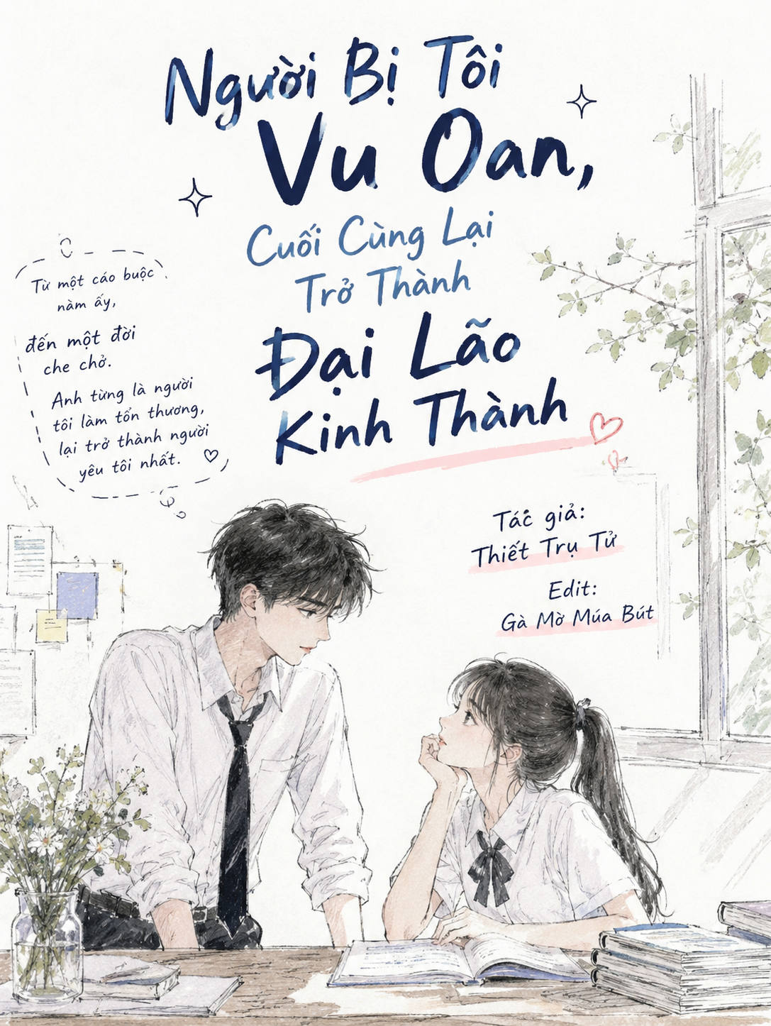 Người Bị Tôi Vu Oan, Cuối Cùng Lại Trở Thành Đại Lão Kinh Thành